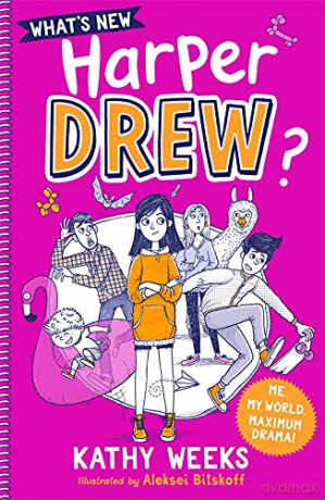 What's New, Harper Drew: Book 1 - Kathy Weeks [KSIĄŻKA]