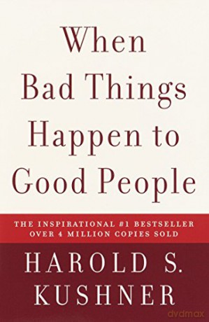 When Bad Things Happen to Good People - Harold S. Kushner [KSIĄŻKA]