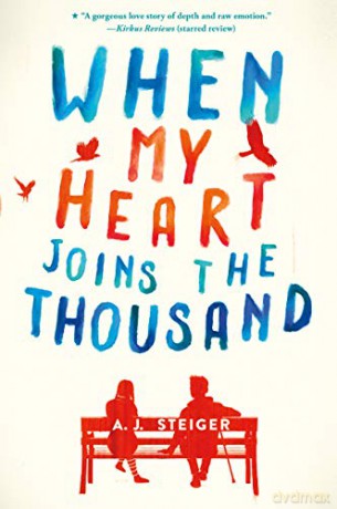 When My Heart Joins the Thousand - A. J. Steiger [KSIĄŻKA]