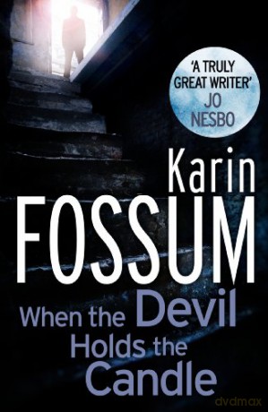 When the Devil Holds the Candle - Karin Fossum [KSIĄŻKA]