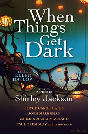 When Things Get Dark - Ellen Datlow [KSIĄŻKA]