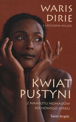 Kwiat Pustyni Wyd. Kieszonkowe 2012 - Waris Dirie [KSIĄŻKA]