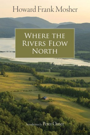 Where the Rivers Flow North - Howard Frank Mosher [KSIĄŻKA]
