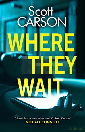 Where They Wait - Scott Carson [KSIĄŻKA]