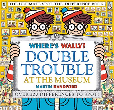 Where's Wally Double Trouble at the Museum: The Ultimate Spot-the-Difference Book!: Over 500 Differences to Spot! - Martin Handford [KSIĄŻKA]