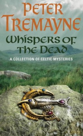 Whispers of the Dead - Peter Tremayne [KSIĄŻKA]