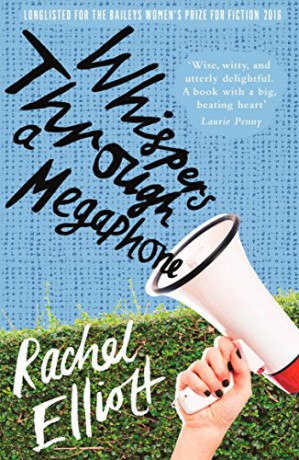 Whispers Through a Megaphone - Rachel Elliott [KSIĄŻKA]