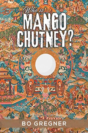 Who is Mango Chutney - Bo Gregner [KSIĄŻKA]