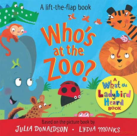 Who's at the Zoo A What the Ladybird Heard Book - Julia Donaldson [KSIĄŻKA]