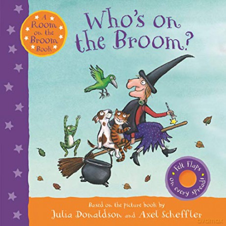 Who's on the Broom: A Room on the Broom Book - Julia Donaldson [KSIĄŻKA]