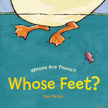 Whose Feet - Sue Tarsky [KSIĄŻKA]