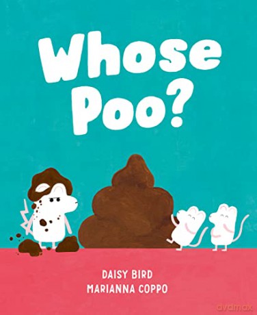 Whose Poo - Daisy Bird [KSIĄŻKA]