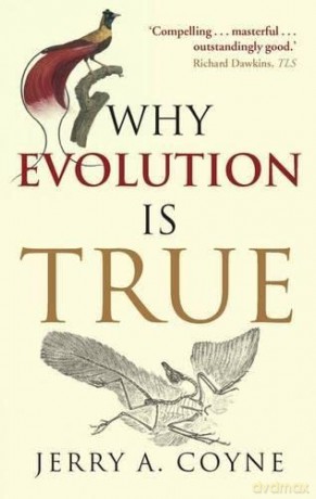 Why Evolution is True - Jerry A. Coyne [KSIĄŻKA]