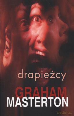 Drapieżcy - Graham Masterton [KSIĄŻKA]