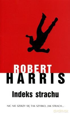 Indeks Strachu - Robert Harris [KSIĄŻKA]