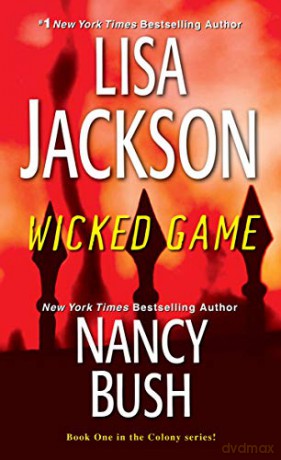 Wicked Game: 1 - Nancy Bush [KSIĄŻKA]