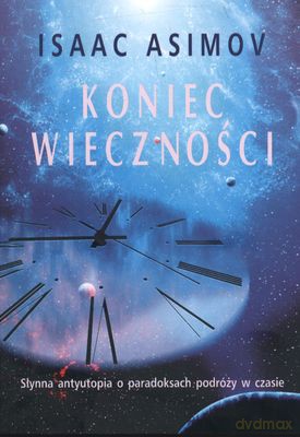 Koniec Wieczności - Isaac Asimov [KSIĄŻKA]