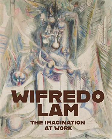 Wifredo Lam: The Imagination at Work - Alexander Alberro [KSIĄŻKA]