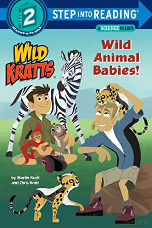 Wild Animal Babies!: Wild Kratts - Chris Kratt [KSIĄŻKA]