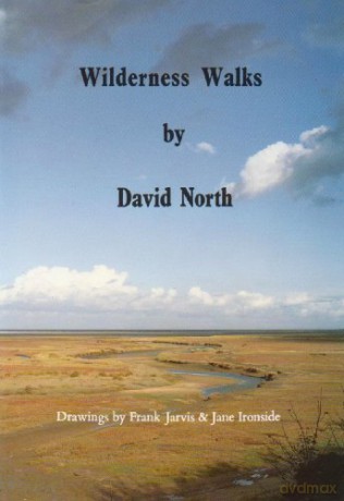 Wilderness Walks: Twelve Guided Wildlife Walks Along the North Norfolk Coast - David North [KSIĄŻKA]