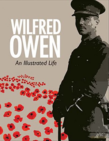Wilfred Owen - An Illustrated Life - Jane Potter [KSIĄŻKA]