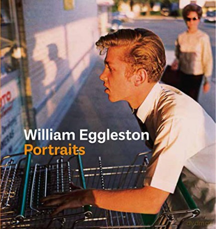 William Eggleston Portraits - Phillip Prodger [KSIĄŻKA]