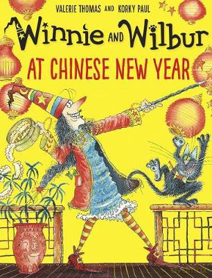 Winnie and Wilbur at Chinese New Year - Valerie Thomas [KSIĄŻKA]
