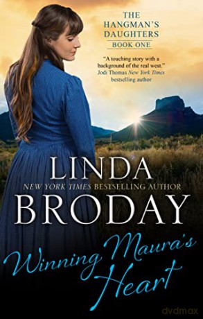 Winning Maura's Heart: 1 - Linda Broday [KSIĄŻKA]