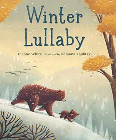 Winter Lullaby - Dianne White [KSIĄŻKA]