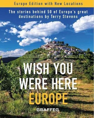 Wish You Were Here: Europe - Terry Stevens [KSIĄŻKA]