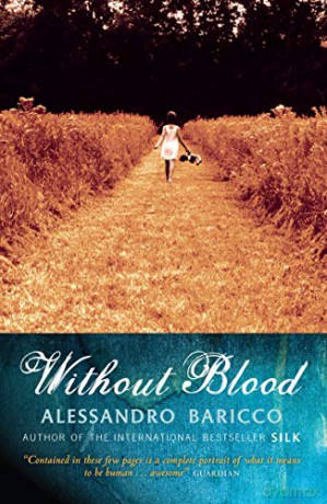 Without Blood - Alessandro Baricco [KSIĄŻKA]