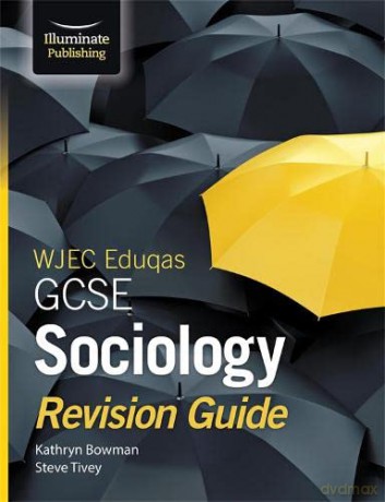 WJEC Eduqas GCSE Sociology Revision Guide - Kathryn Bowman [KSIĄŻKA]