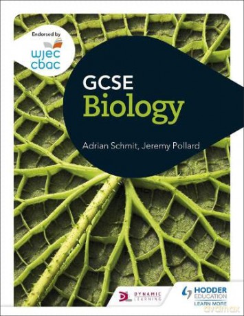 WJEC GCSE Biology - Adrian Schmit [KSIĄŻKA]