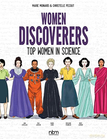 Women Discoverers: Top Women in Science - Marie Moinard [KSIĄŻKA]