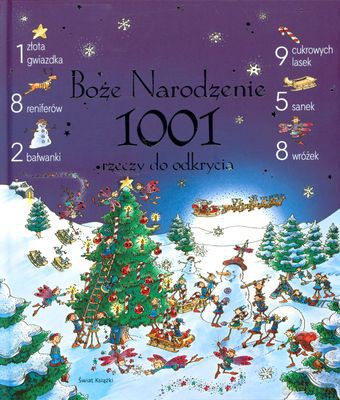 Boże Narodzenie 1001 Rzeczy Do Odkrycia (tw) - Alex Frith [KSIĄŻKA]