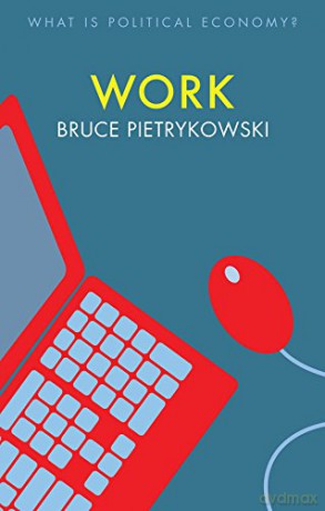 Work - Bruce Pietrykowski [KSIĄŻKA]