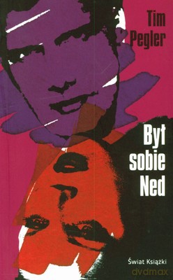 Był Sobie Ned - Tim Pegler [KSIĄŻKA]