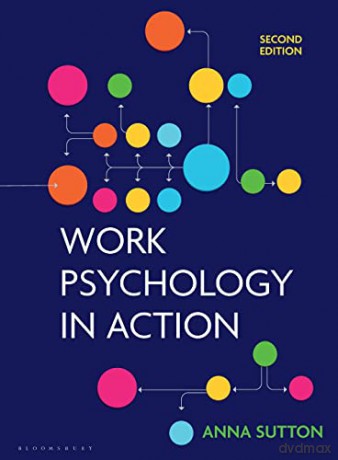 Work Psychology in Action - Anna Sutton [KSIĄŻKA]