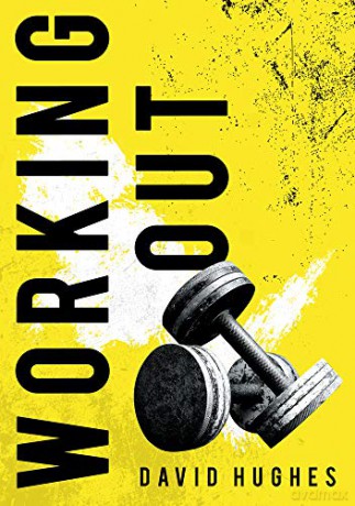 Working Out - David Hughes [KSIĄŻKA]