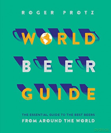 World Beer Guide - Protz [KSIĄŻKA]