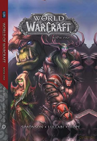 World of Warcraft: Book One - Walter Simonson [KSIĄŻKA]