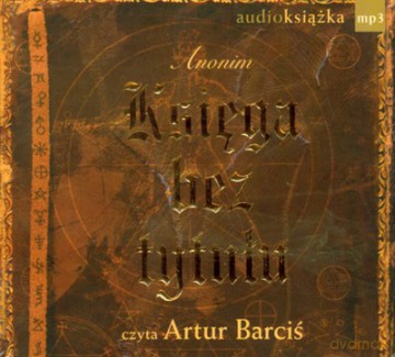 Księga Bez Tytułu (tw) - Anonim [AUDIOBOOK] [CD-MP3]