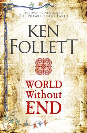 World Without End: Ken Follett - Ken Follett [KSIĄŻKA]
