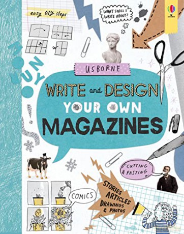 Write and Design Your Own Magazines - Sarah Hull [KSIĄŻKA]