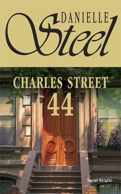 Charles Street 44 - Danielle Steel [KSIĄŻKA]