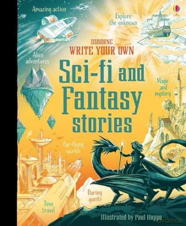 Write Your Own Sci-Fi and Fantasy Stories: 1 - Andrew Prentice [KSIĄŻKA]