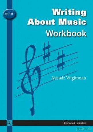 Writing About Music Workbook - Alastair Wightman [KSIĄŻKA]