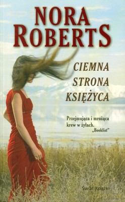 Ciemna Strona Księżyca - Nora Roberts [KSIĄŻKA]