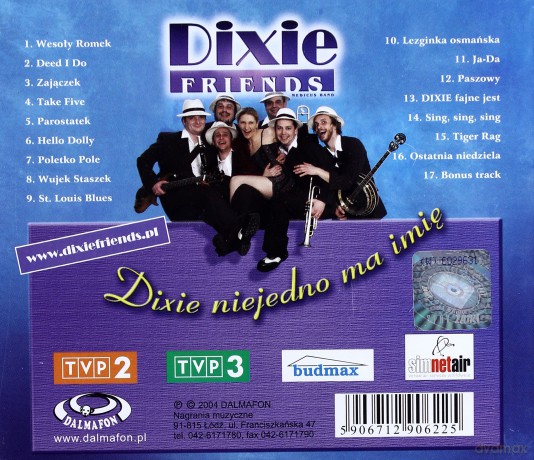 Dixie Friends: Dixie Niejedno Ma Imie [CD]