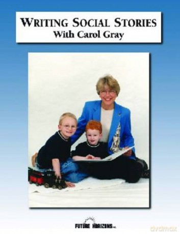 Writing Social Stories with Carol Gray: Accompanying Workbook - Carol Gray [KSIĄŻKA]